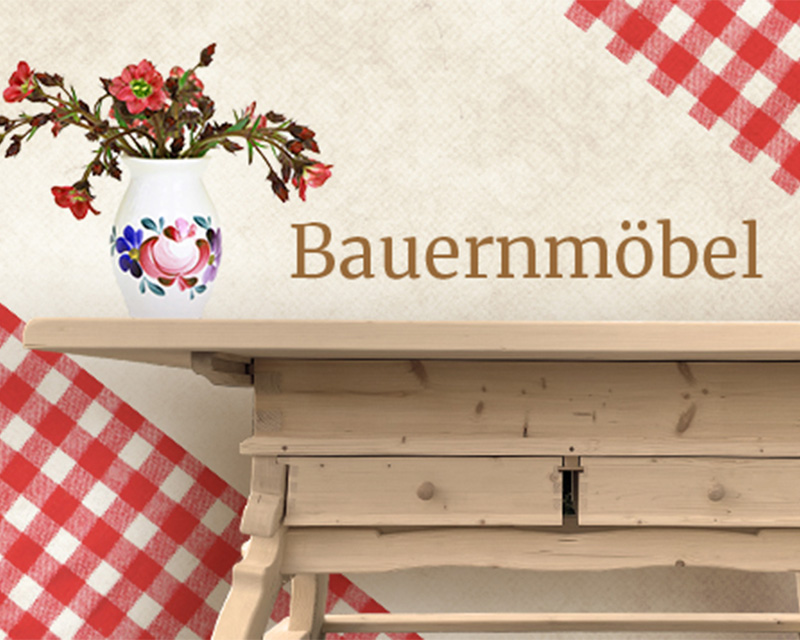 Kategorie Headerbild Bauernmöbel